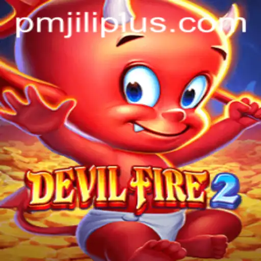 The Thrilling World of DevilFire2: Unveiling PMJILI