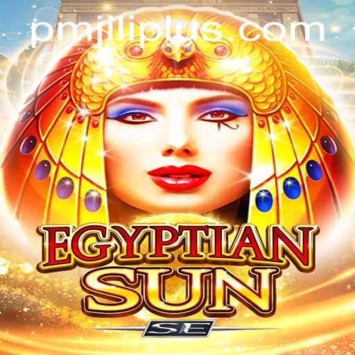 Discover the Exciting World of EgyptianSunSE: A Journey Through Time with PMJILI