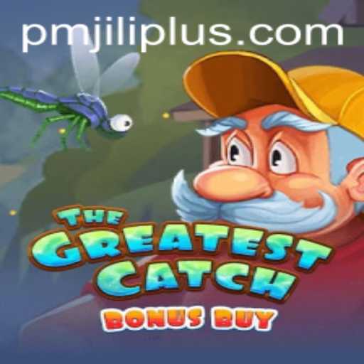 TheGreatestCatchBonusBuy: An Exciting Adventure in the World of PMJILI