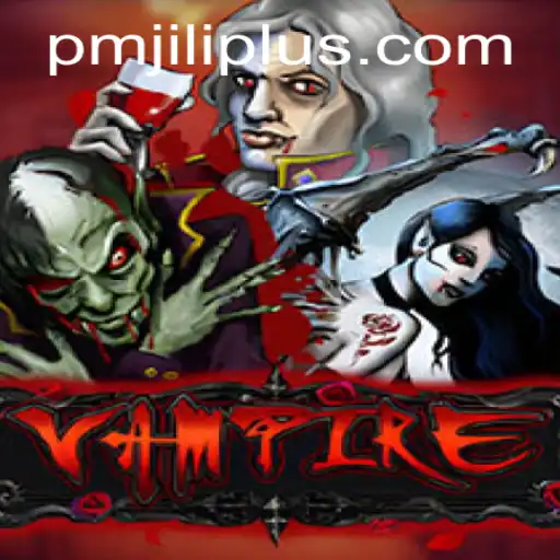 Vampire: Unveiling the Enigmatic World of PMJILI