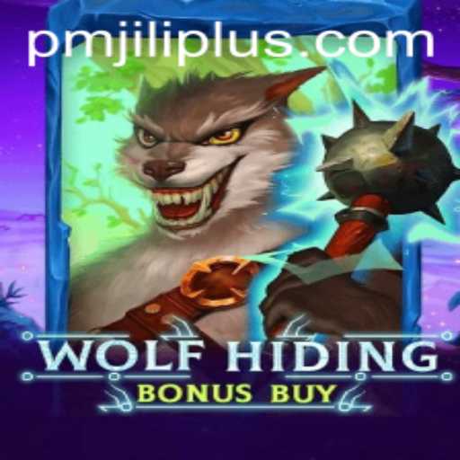 Unleashing the Adventure of WolfHidingBonusBuy: A PMJILI Gaming Experience